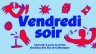 VENDREDISOIR0901_FacebookEvent_main